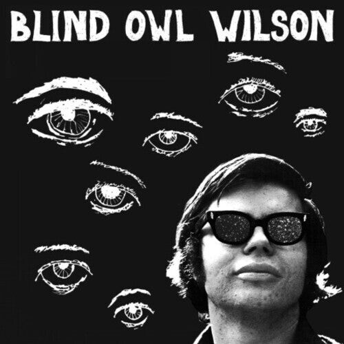 

Виниловая пластинка Wilson, Owl Blind: Blind Owl Wilson
