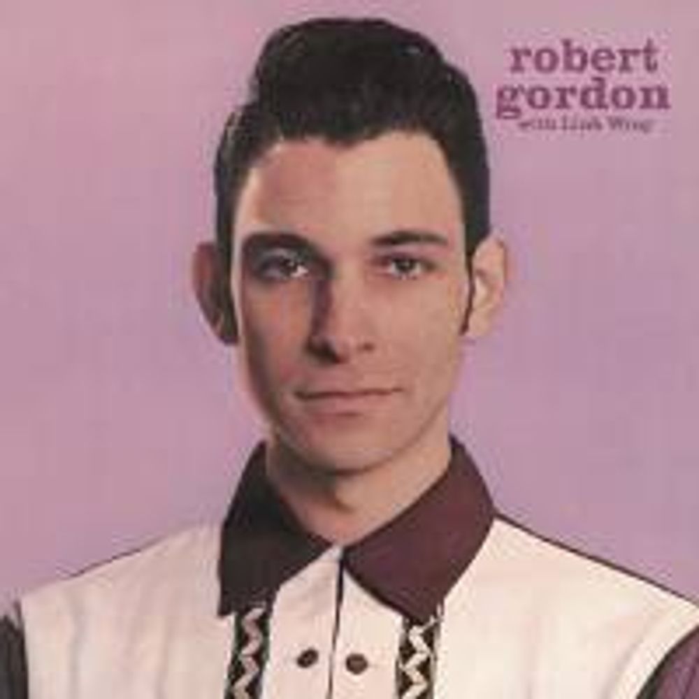 

Виниловая пластинка LP Robert Gordon With Link Wray - Robert Gordon, Link Wray