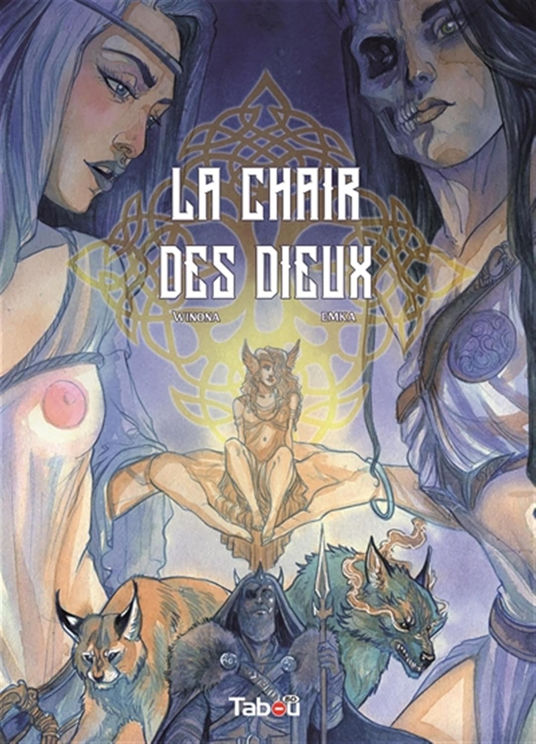 

La Chair des Dieux (TABOU)