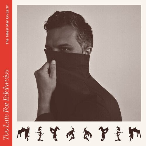

Виниловая пластинка Tallest Man On Earth - Too Late For Edelweiss