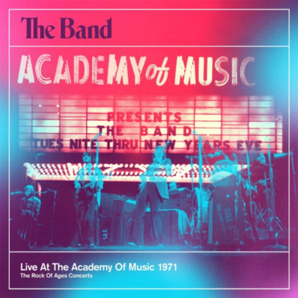 

Диск CD Live At The Academy Of Music 1971 - The Band