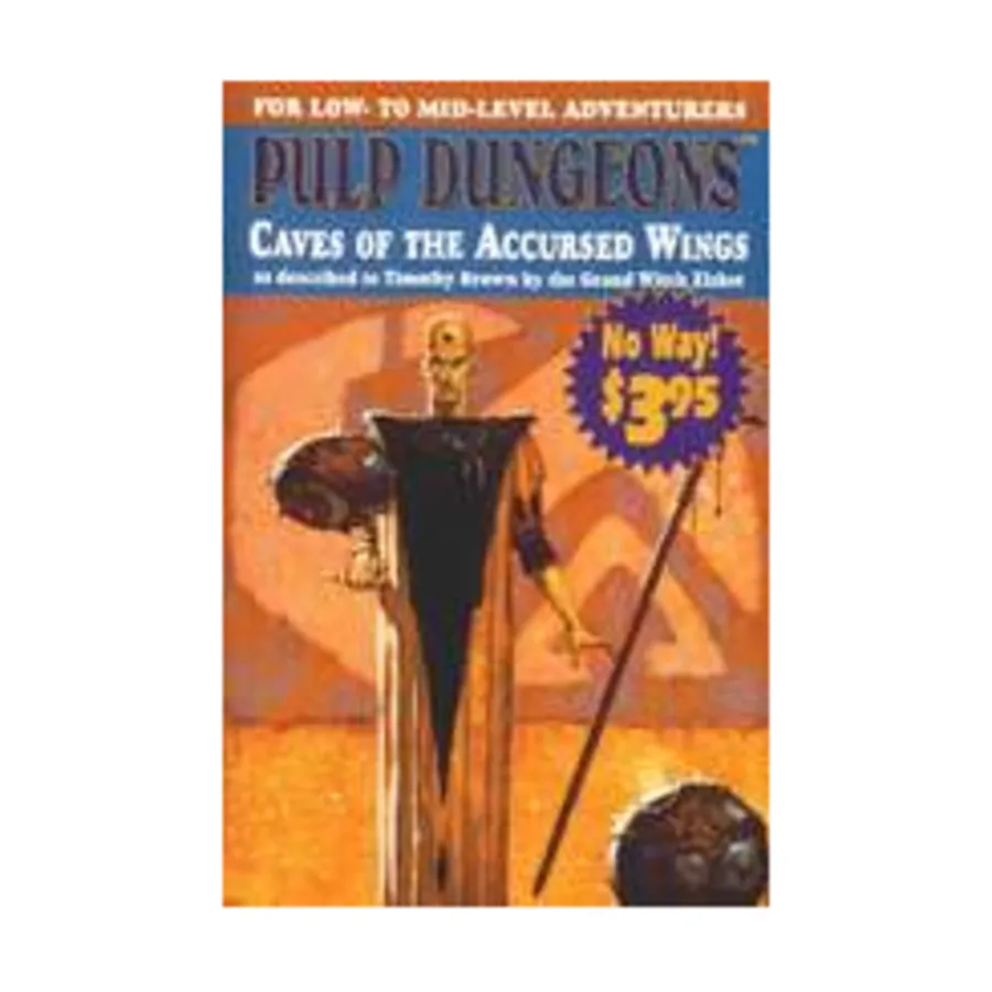 

Модуль Caves of the Accursed Wings, Pulp Dungeons