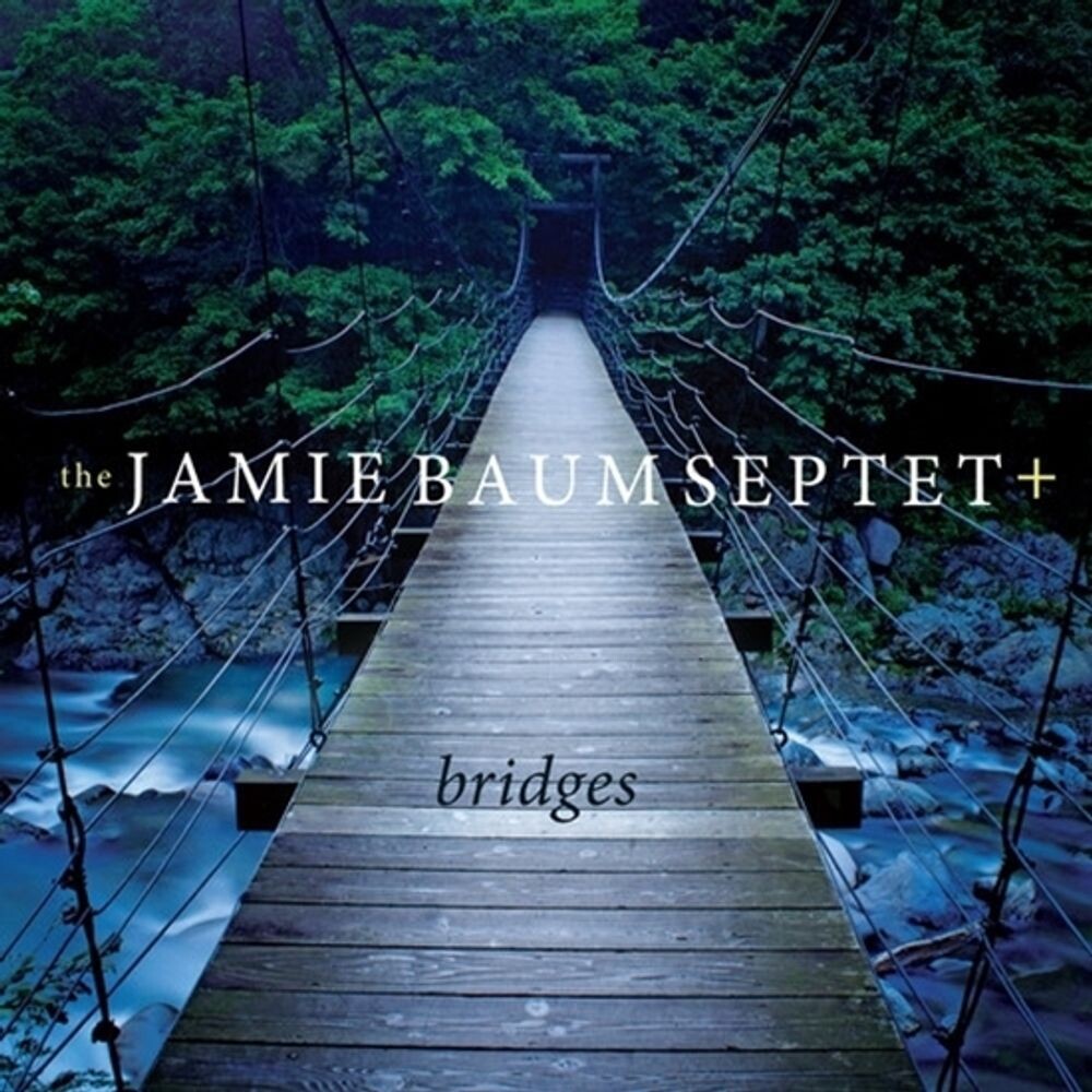 

Диск CD Bridges - Jamie Baum
