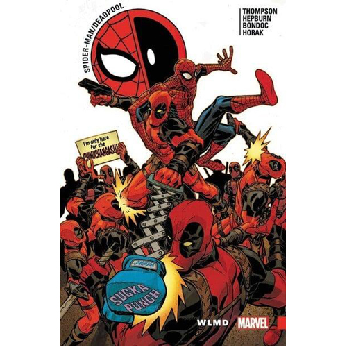 

Книга Spider-Man/Deadpool Vol. 6: Wlmd (Paperback)