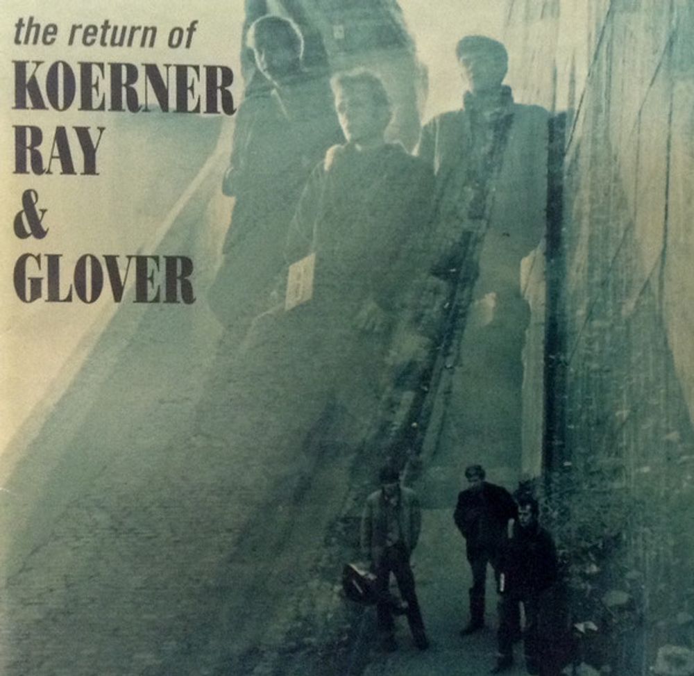 

Диск CD Return Of Koerner, Ray & Glover - Koerner, Ray & Glover