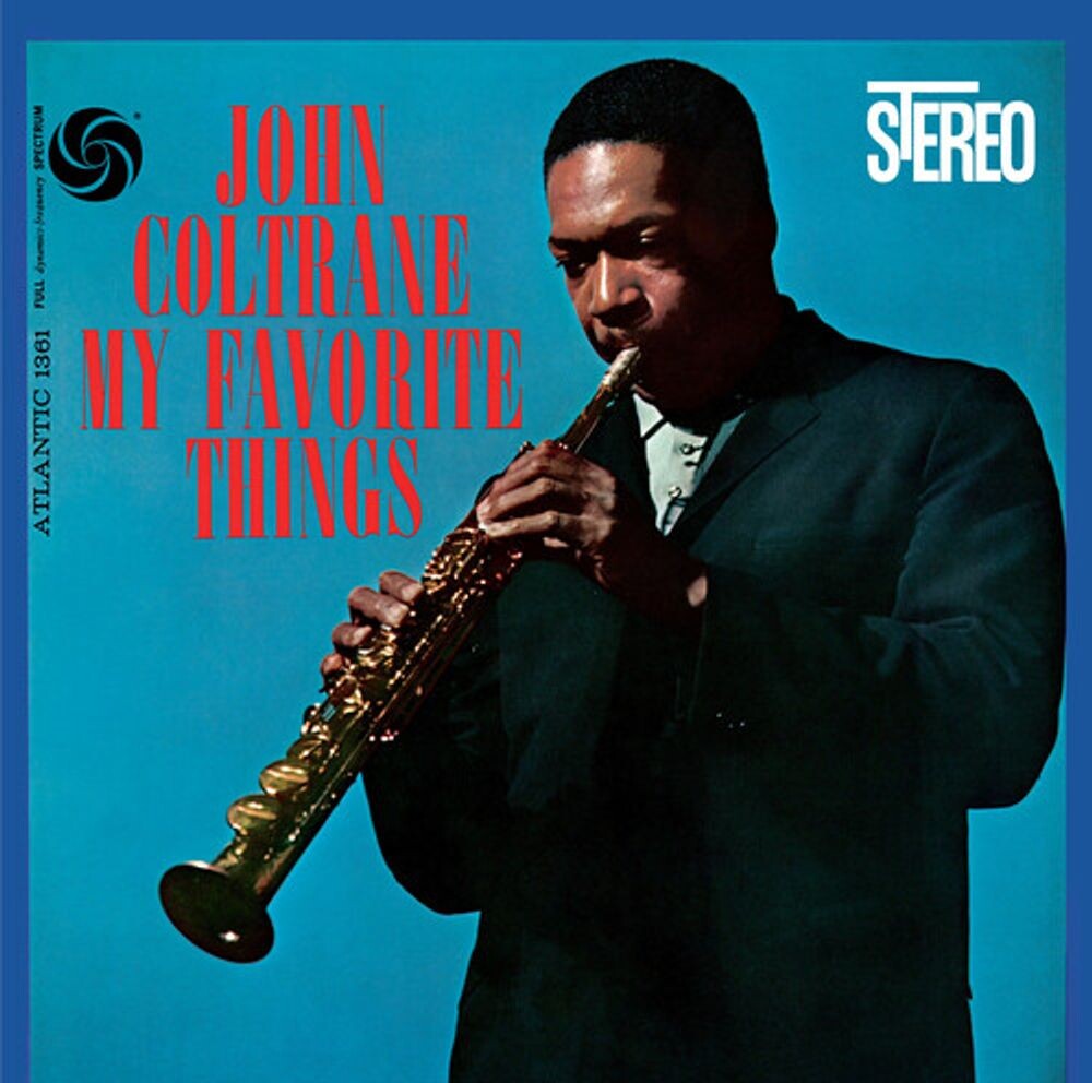 

Диск CD My Favorite Things [60th Anniversary Edition] - John Coltrane