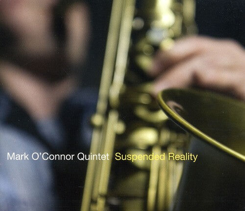 

CD диск O'Conner, Mark: Suspended Reality