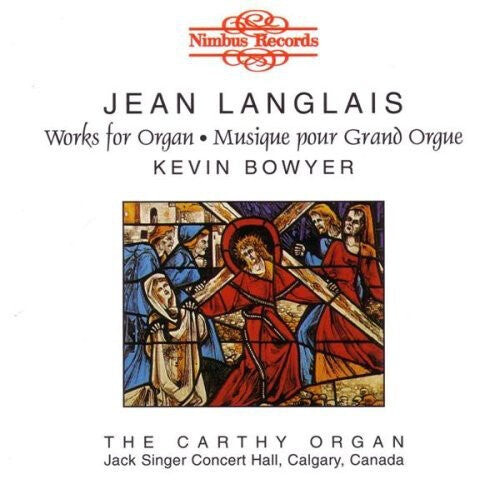 

CD диск Langlais / Bowyer: Langlais: Organ Music