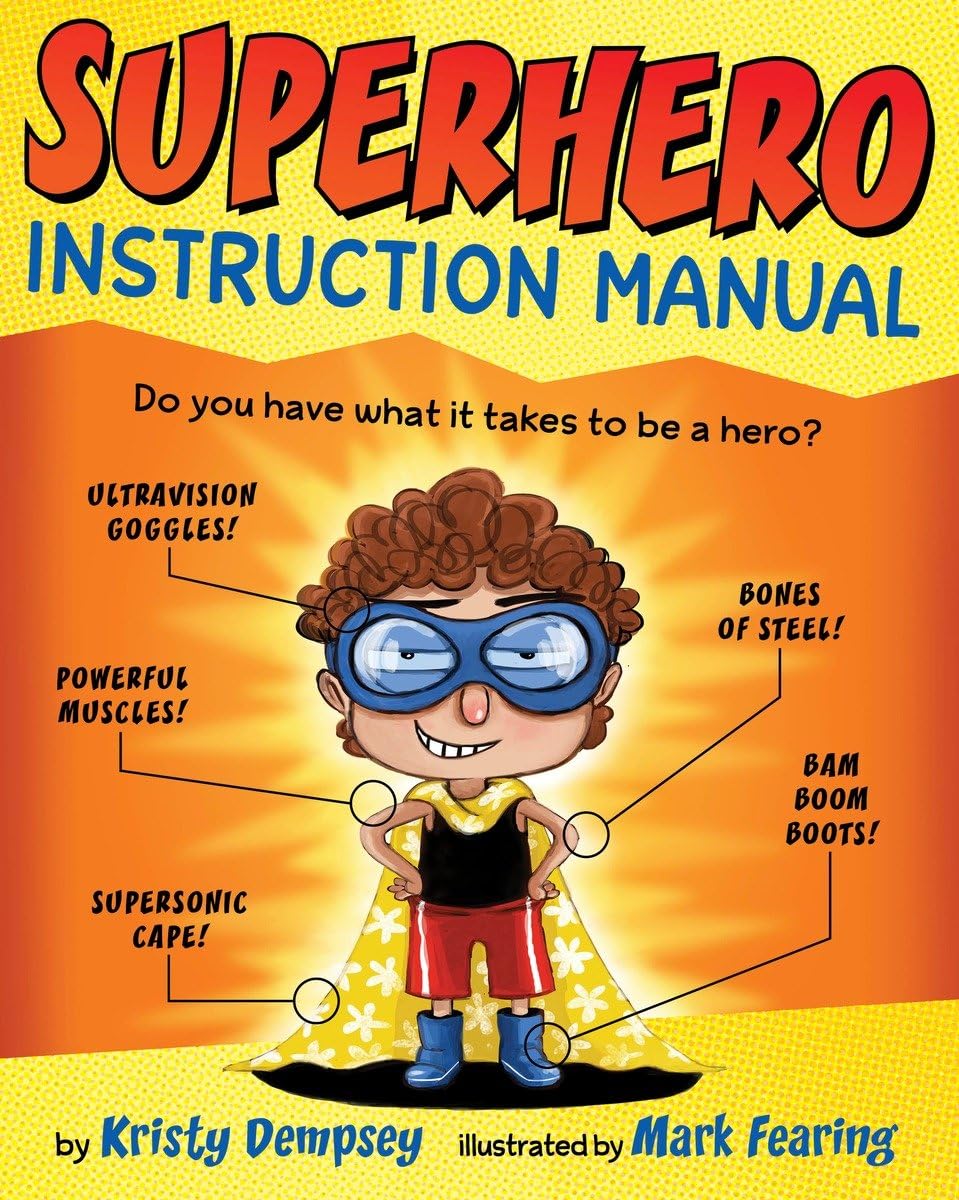 

Superhero Instruction Manual (Knopf Books for Young Readers)