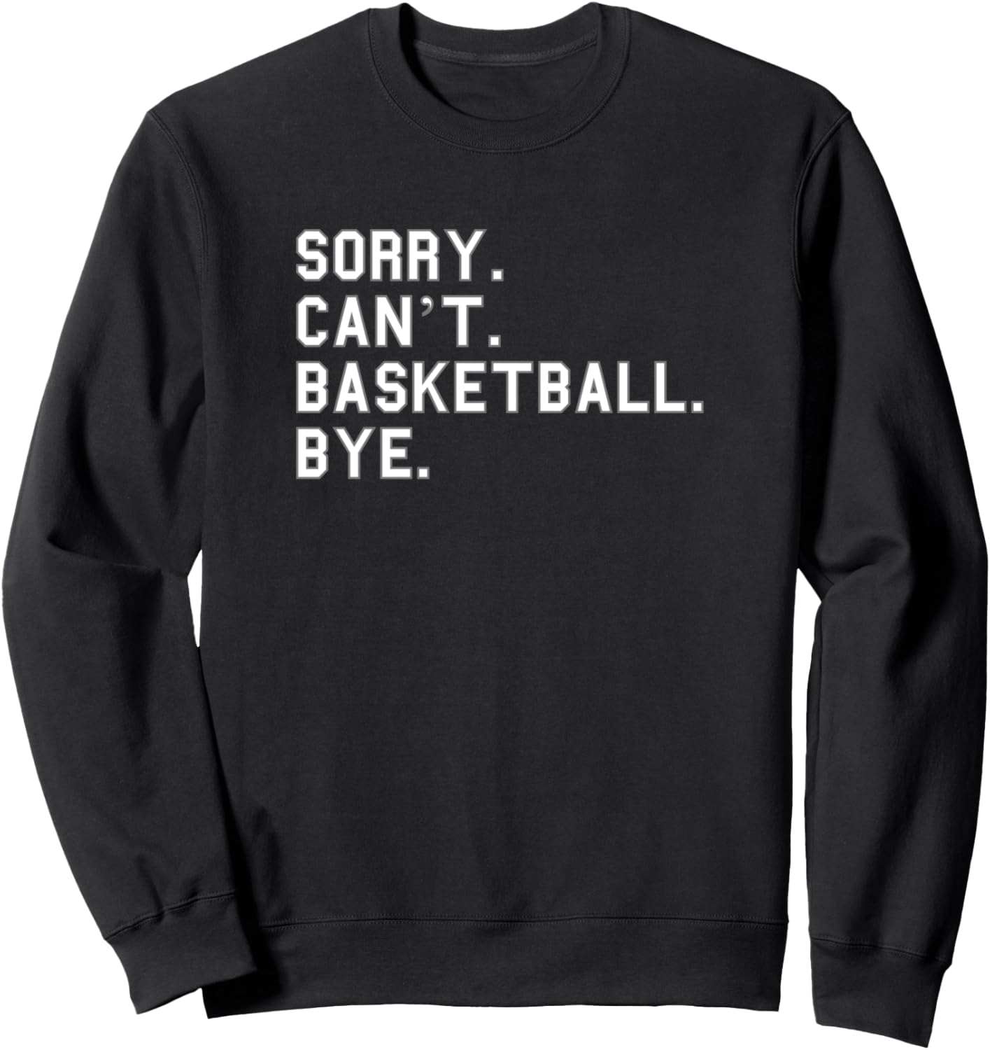 

Извините, баскетбольный матч не состоится, пока! Школьная гордость, милая шутка, забавная толстовка для болельщика School & Team Pride Grads And Fans Official, черный