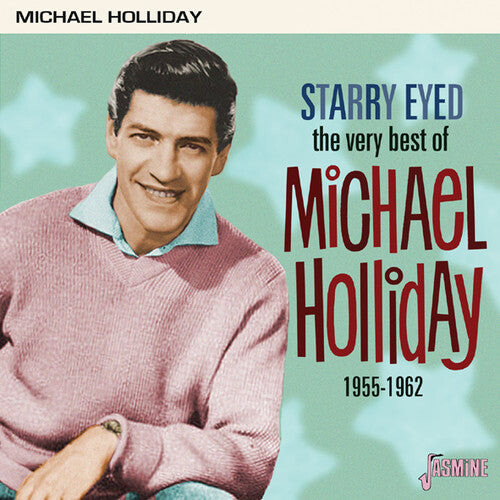 

CD диск Holliday, Michael: Very Best Of Michael Holliday: Starry Eyed 1955-1962