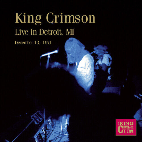 

CD диск King Crimson: Live in Detroit, MI, December 13, 1971