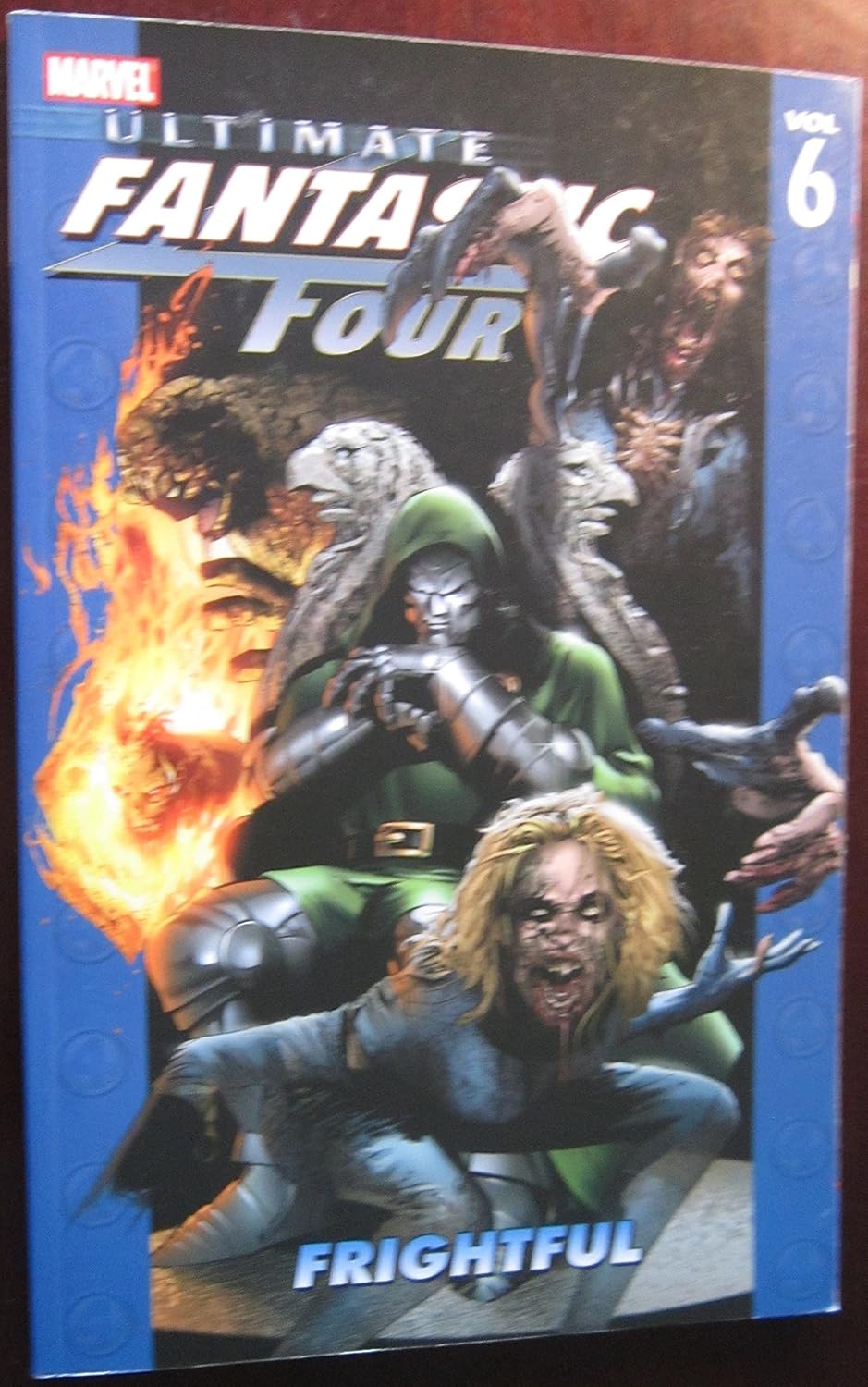 

Ultimate Fantastic Four, Vol. 6: Frightful (Marvel Enterprises)