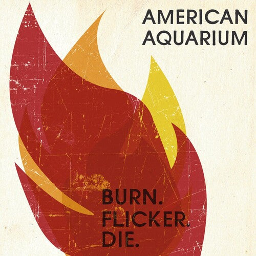 

CD диск American Aquarium: Burn.flicker.die