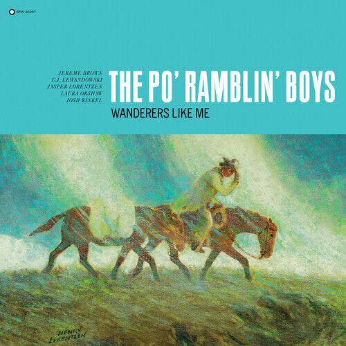 

Виниловая пластинка Po' Ramblin Boys: Wanderers Like Me