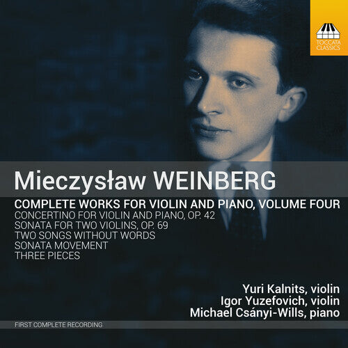 

CD диск Weinberg / Kalnits / Yuzefovich: V4: Complete Works