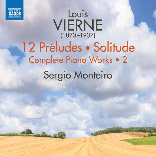 

CD диск Vierne / Monteiro: V2: Complete Piano Works