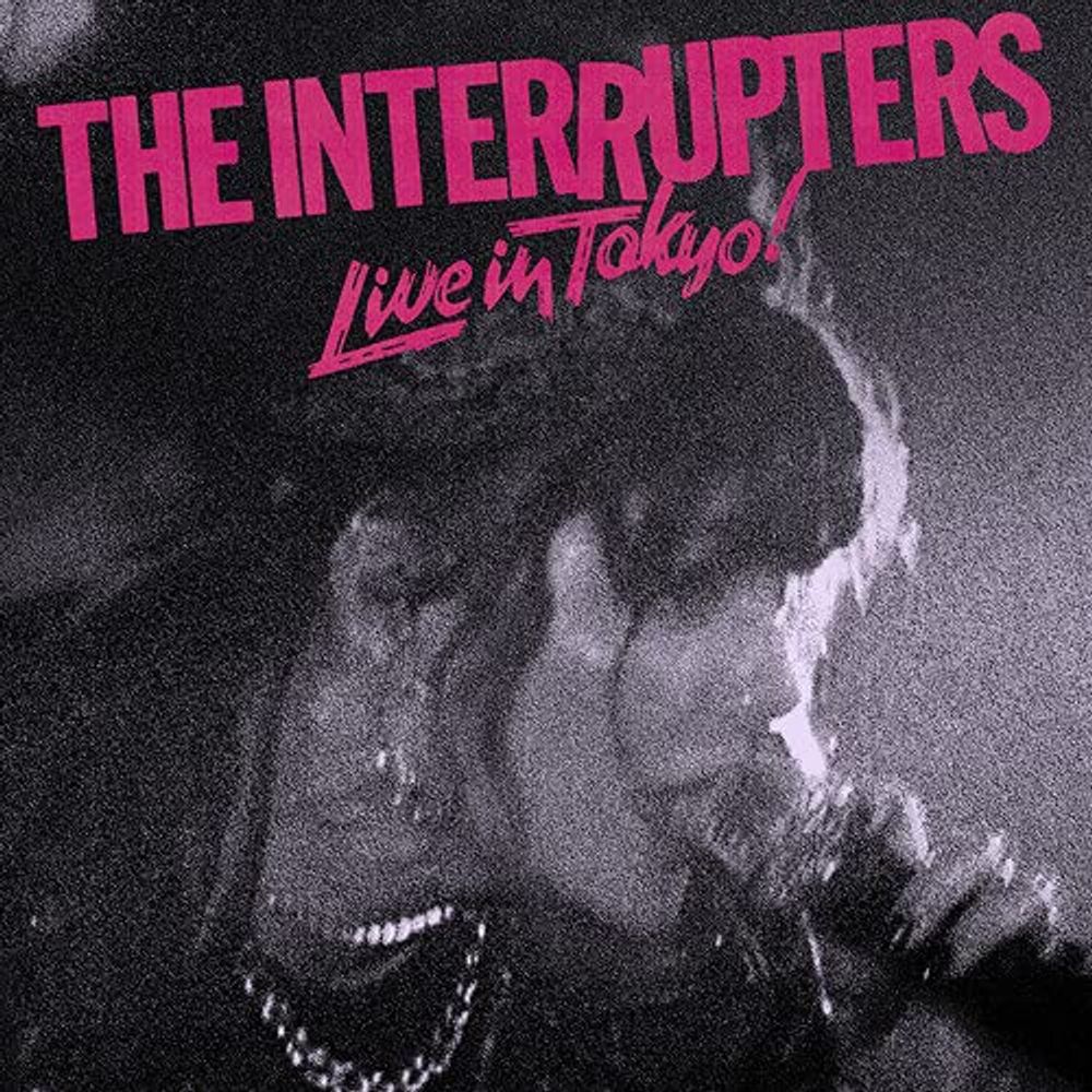 

Виниловая пластинка LP Live In Tokyo! - The Interrupters