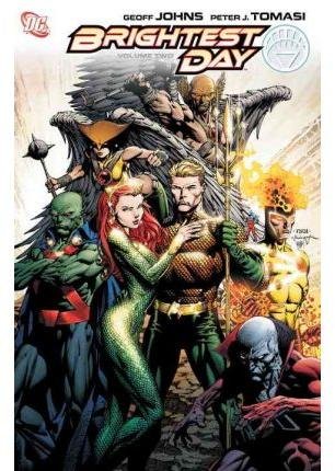 

Geoff Johns, Peter J. Tomasi, Various'sBrightest Day, Vol. 2 [Hardcover]2011 (DC Comics)