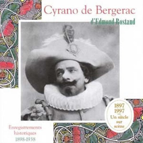 

CD диск Rostand, Edmond: Cyrano de Bergerac Enregistrements Historiques 189