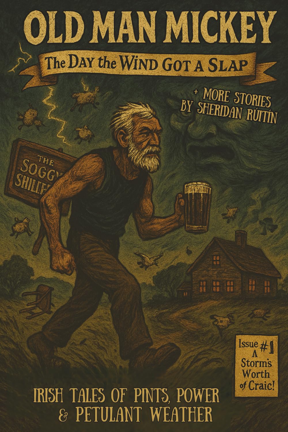 

Old Man Mickey: Issue #1: The Day the Wind Got a Slap