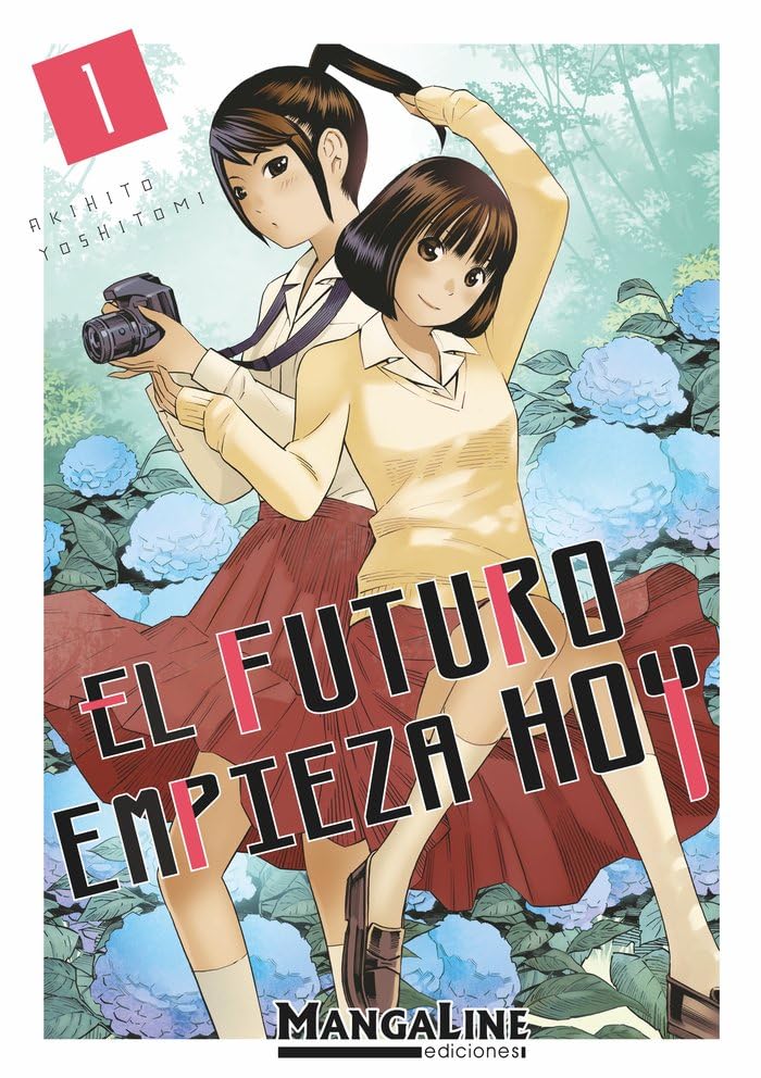 

El Futuro Empieza Hoy 1 (Mangaline España)
