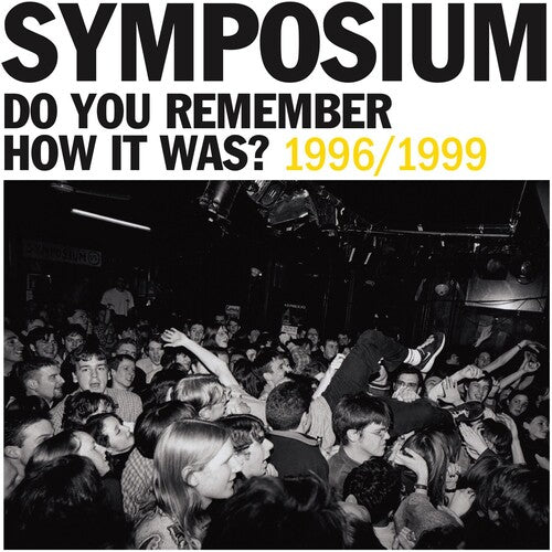 

Виниловая пластинка Symposium - Do You Remember How It Was The Best Of Symposium