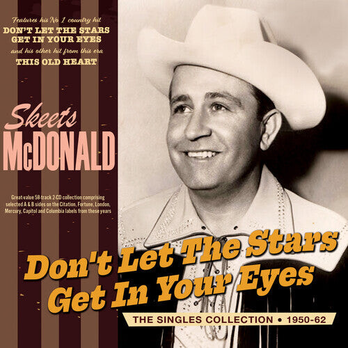 

CD диск McDonald, Skeets: Don't Let The Stars Get In Your Eyes: The Singles Collection 1950-62