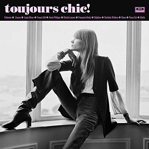 

Виниловая пластинка Toujours Chic: More French Girl Singers of 1960s: Toujours Chic: More French Girl Singers of 1960S