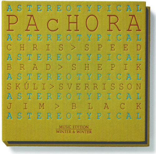

CD диск Pachora: Astereotypical