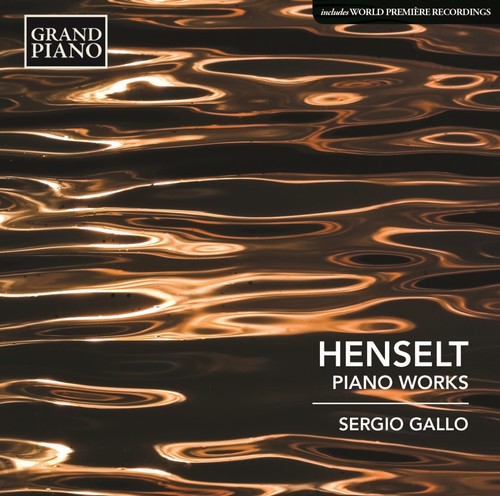 

CD диск Henselt / Gallo, Sergio: Adolf von Henselt: Piano Works