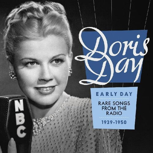 

CD диск Day, Doris: Doris Day: Early Day: Rare Songs From the Radio 1939-1950