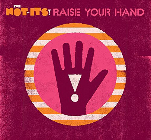 

CD диск Not-Its: Raise Your Hand