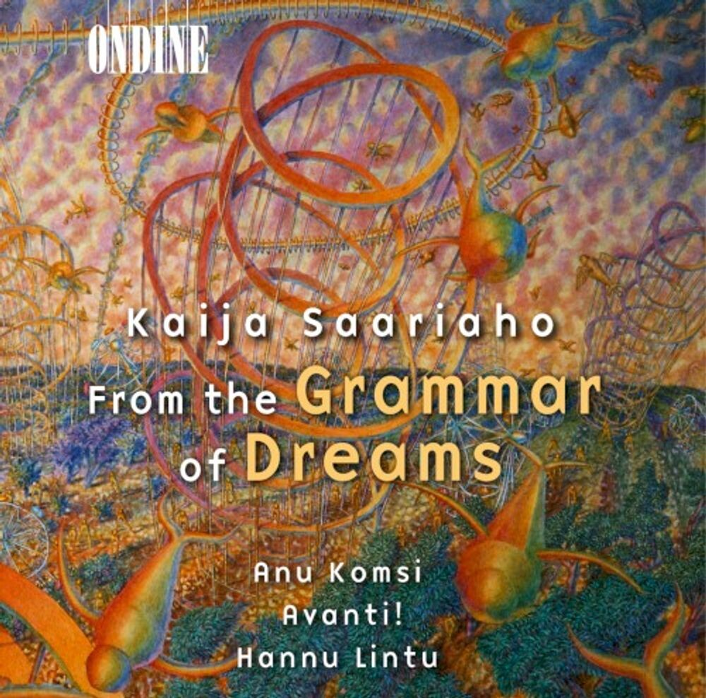 

Диск CD From The Grammar Of Dreams - Kaija Saariaho