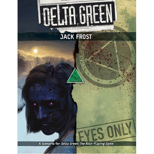 

Книга Delta Green: Jack Frost