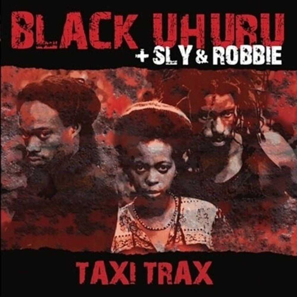 

Виниловая пластинка LP Taxi Trax - Black Uhuru, Sly & Robbie