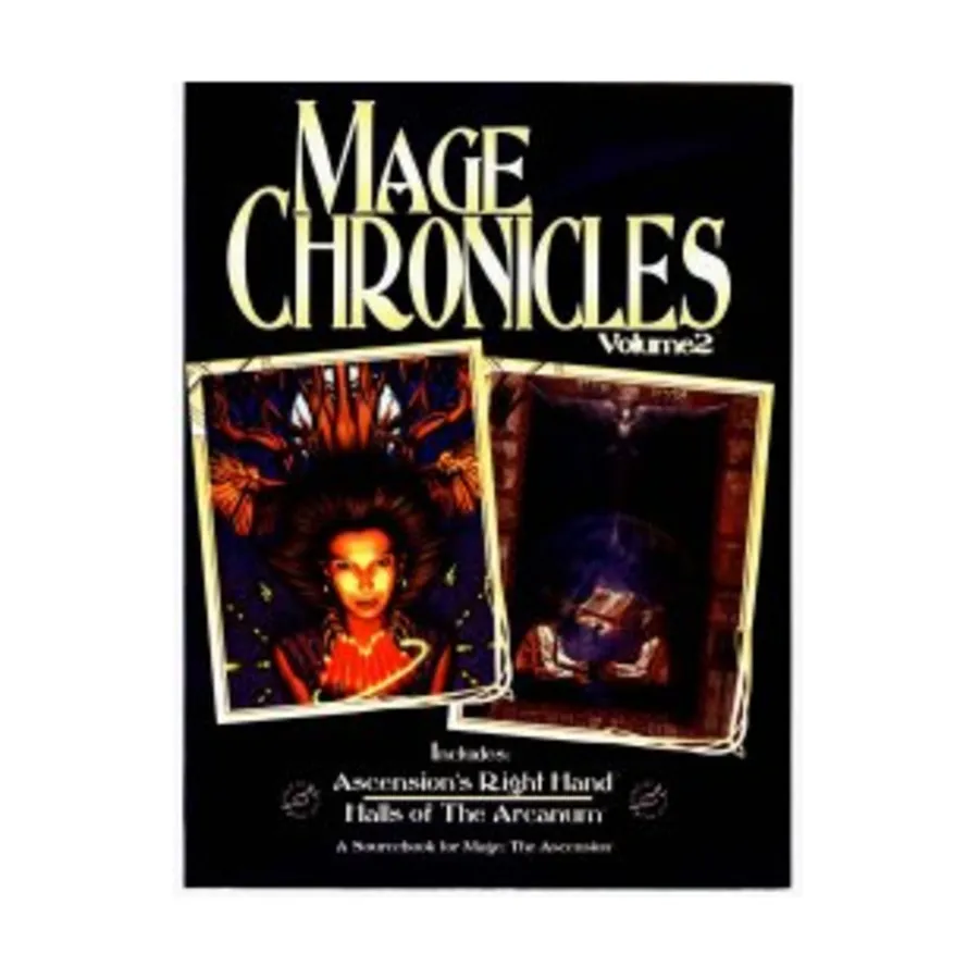 

Mage Chronicles #2 - Ascension's Right Hand and Halls of the Arcanum, Mage - The Ascension - Core Books, Sourcebooks & Story Books, мягкая обложка