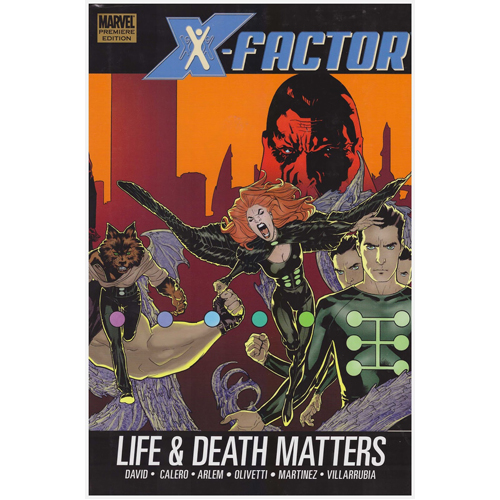 

Книга X-Factor: Life And Death Matters (Hardback)