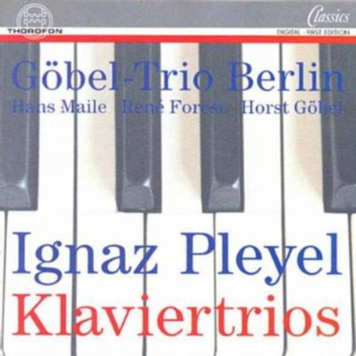 

CD диск Pleyel / Gobel Trio: Sonatas for Piano Violin & Cello