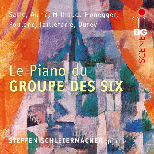 

CD диск Auric / Durey / Honegger / Schleiermacher: Le Piano Du Groupe Des Six