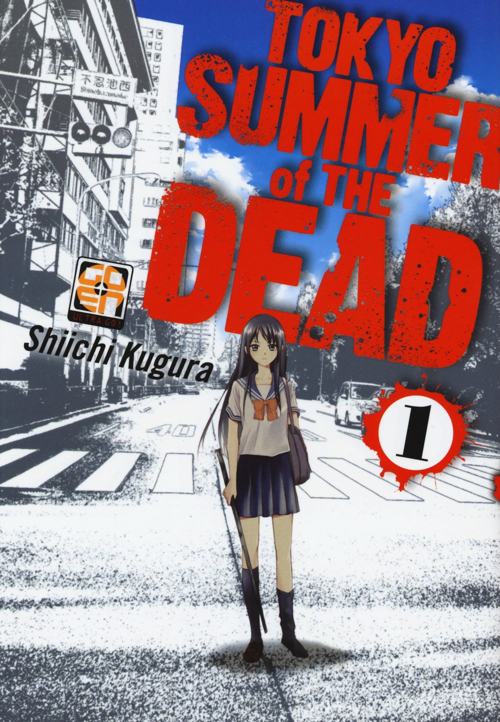 

TOKYO SUMMER OF THE DEAD #01 - (Tokyo Summer of the Dead)