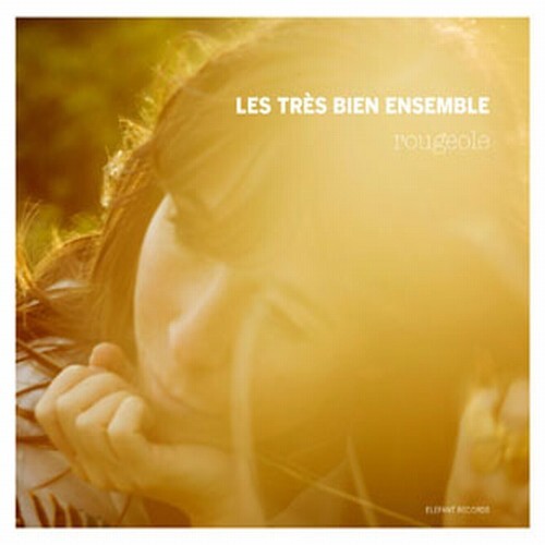 

CD диск Tres Bien Ensemble: Rougeole