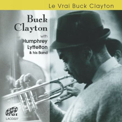 

CD диск Clayton/Lyttelton & His Band: Le Vrai Buck Clayton