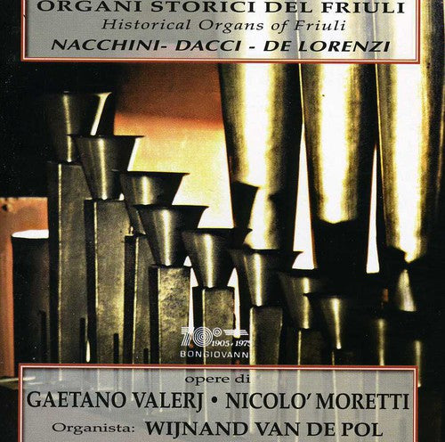 

CD диск Valerj / Van De Pol: Historical Organs of Friuli