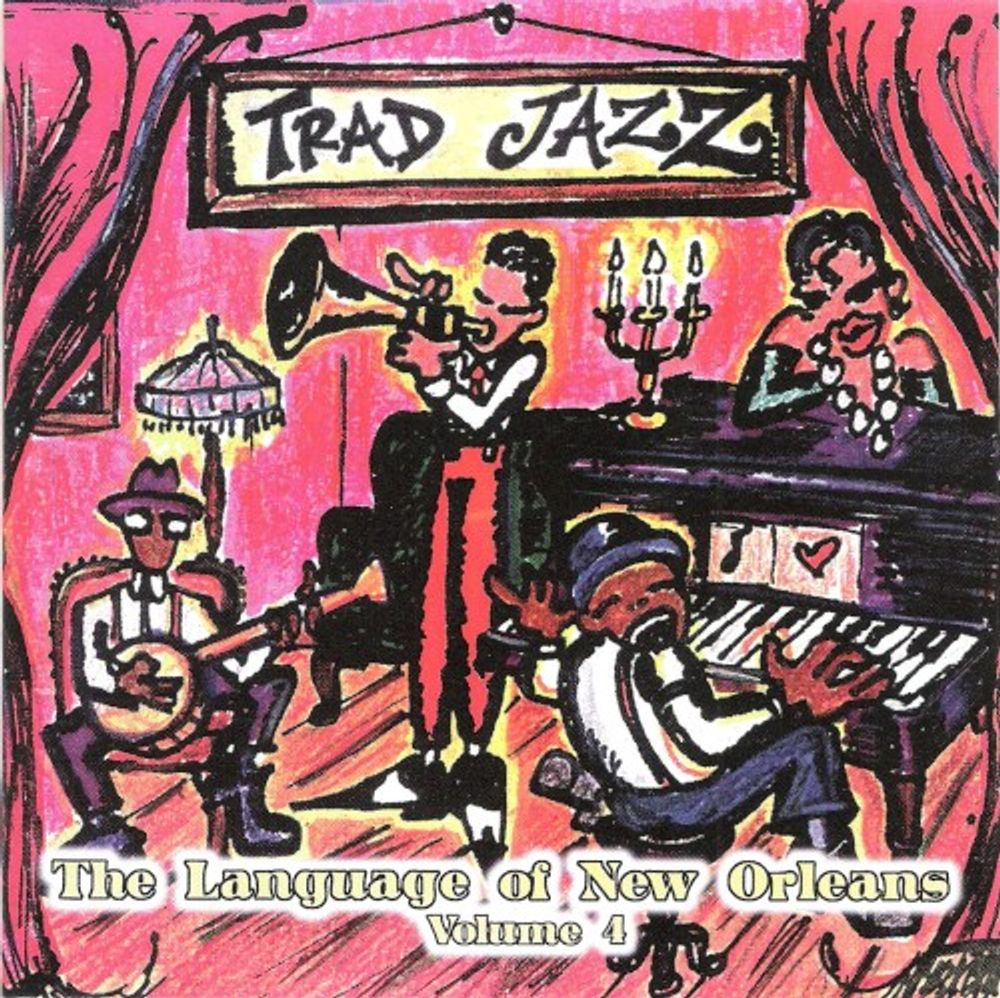 

Диск CD Vol. 4-Trad Jazz: Language Of