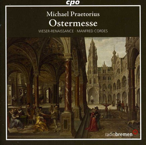 

CD диск Praetorius / Weser-Renaissance Bremen / Cordes: Easter Mass / Ostermesse
