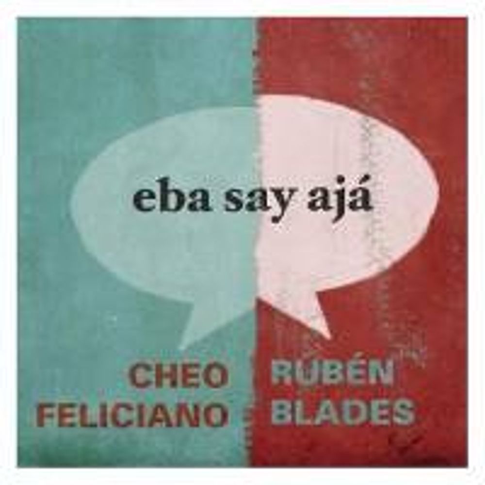 

Диск CD Eba Say Ajá - Cheo Feliciano, Rubén Blades