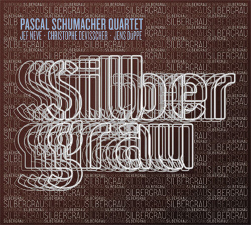 

CD диск Schumacher, Pascal Quartet: Silbergrau