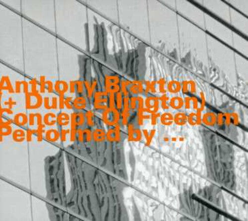 

CD диск Braxton, Anthony: Concept of Freedom