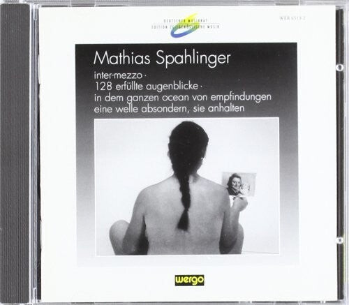

CD диск Spahlinger: Inter-Mezzo / Various: Spahlinger: Inter-mezzo / Various